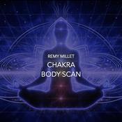 Chakra Body Scan by  Remy Millet audiobook