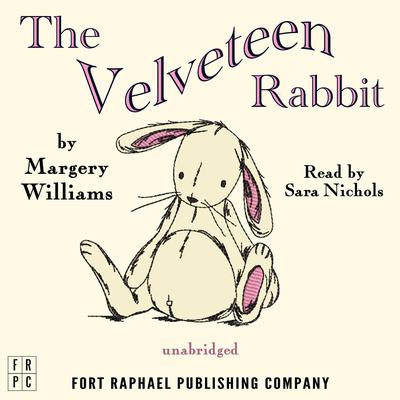 The Velveteen Rabbit by Margery Williams audiobook