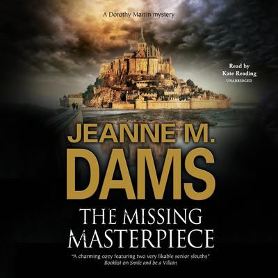 The Missing Masterpiece by Jeanne M. Dams audiobook