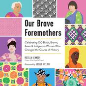 Our Brave Foremothers by  Rozella Kennedy audiobook