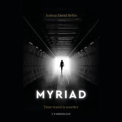 Myriad by Joshua David Bellin audiobook