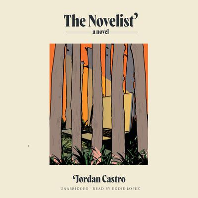 The Novelist by Jordan Castro audiobook