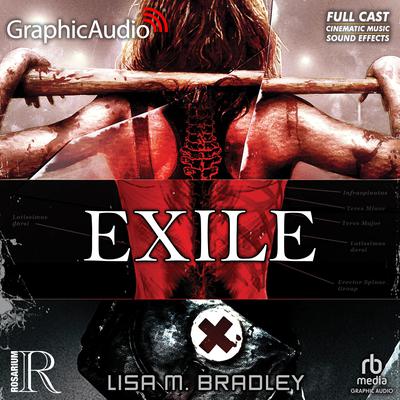 Exile [Dramatized Adaptation] by Lisa M. Bradley audiobook