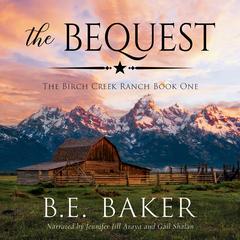 The Bequest by B. E. Baker audiobook