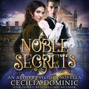 Noble Secrets by  Cecilia Dominic audiobook
