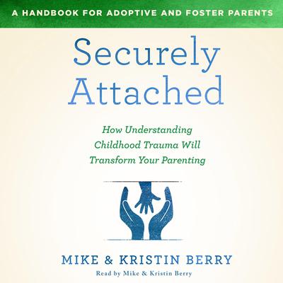 Securely Attached by Michael Berry audiobook