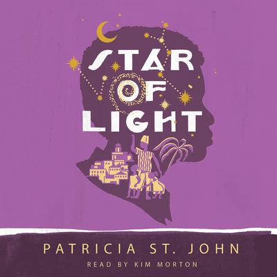 Star of Light by Patricia St.John audiobook