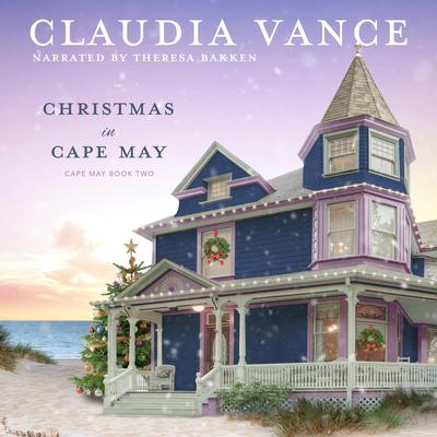 Christmas in Cape May (Cape May Book 2) by Claudia Vance audiobook