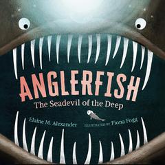 Anglerfish by Elaine M. Alexander audiobook