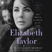 Elizabeth Taylor by  Kate Andersen  Brower audiobook