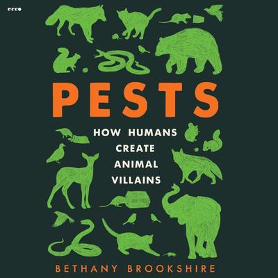 Pests by Bethany Brookshire audiobook