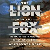 The Lion and the Fox by  Alexander Rose audiobook