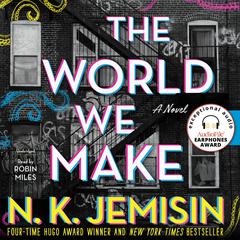 The World We Make by N. K. Jemisin audiobook