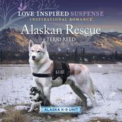 Alaskan Rescue by  Terri Reed audiobook