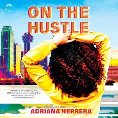 On the Hustle by Adriana Herrera audiobook