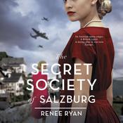 The Secret Society of Salzburg by  Renee Ryan audiobook