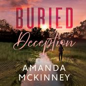 Buried Deception by  Amanda McKinney audiobook