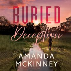 Buried Deception by Amanda McKinney audiobook