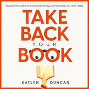 Take Back Your Book by  Katlyn Duncan audiobook