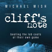 Cliff's Note by  Michael Mish audiobook