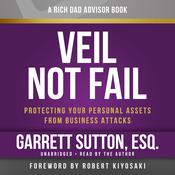 Veil Not Fail by  Garrett Sutton audiobook
