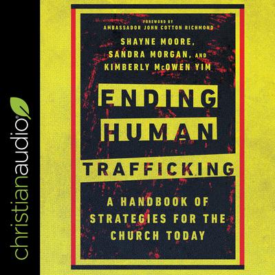 Ending Human Trafficking by Shayne Moore audiobook