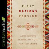 First Nations Version by  Terry Wildman audiobook