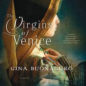 The Virgins of Venice by  Gina Buonaguro audiobook