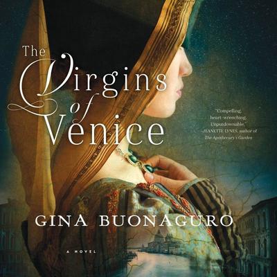 The Virgins of Venice by Gina Buonaguro audiobook