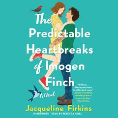 The Predictable Heartbreaks of Imogen Finch by Jacqueline Firkins audiobook