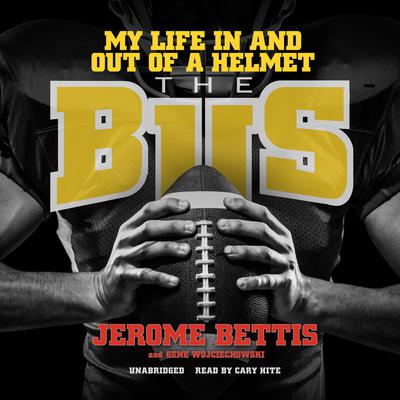 The Bus by Jerome Bettis audiobook