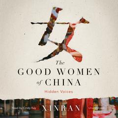 The Good Women of China by Xinran  audiobook