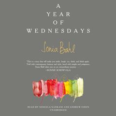A Year of Wednesdays by Sonia Bahl audiobook