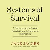 Systems of Survival by  Jane Jacobs audiobook