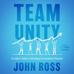 Team Unity by John Ross audiobook