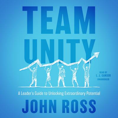 Team Unity by John Ross audiobook