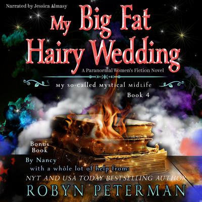 My Big Fat Hairy Wedding by Robyn Peterman audiobook