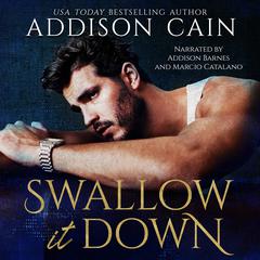 Swallow it Down by Addison Cain audiobook