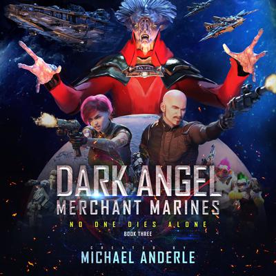 No One Dies Alone by Michael Anderle audiobook