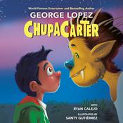 ChupaCarter by  George Lopez audiobook