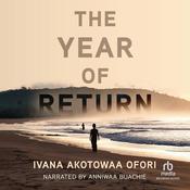The Year of Return by  Ivana Akotowaa Ofori audiobook