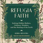 Refugia Faith by  Debra Rienstra audiobook
