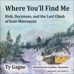 Where You'll Find Me by Ty Gagne audiobook