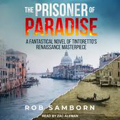 The Prisoner of Paradise by  Rob Samborn audiobook