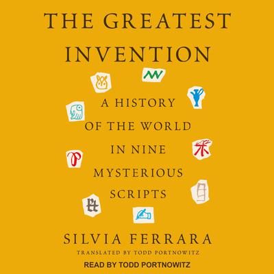 The Greatest Invention by Silvia Ferrara audiobook