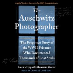 The Auschwitz Photographer by Luca Crippa audiobook
