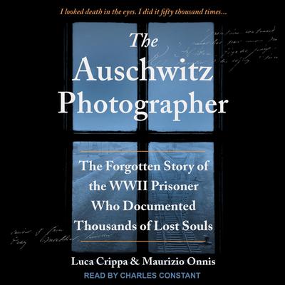 The Auschwitz Photographer by Luca Crippa audiobook