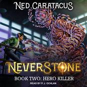 Hero Killer by  Ned Caratacus audiobook
