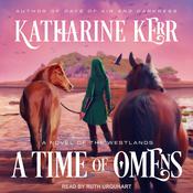 A Time of Omens by  Katharine Kerr audiobook