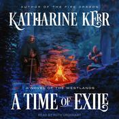 A Time of Exile by  Katharine Kerr audiobook